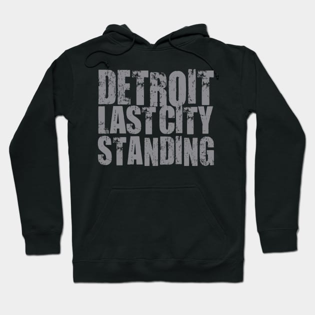 Detroit Last City Standing Stacked Hoodie by Evan Derian